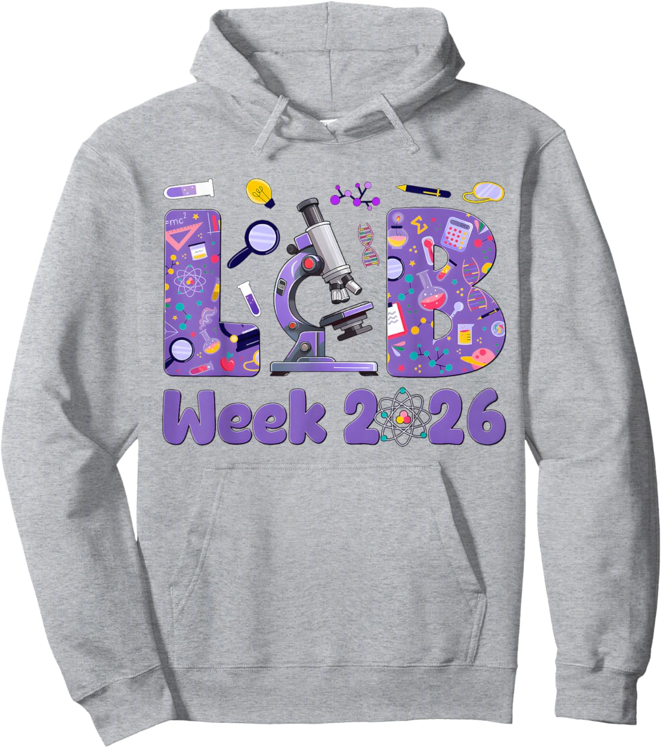 Lab Week 2026 Lab Technologist Medical Laboratory Scientist Hoodie - Hoodie | Ash