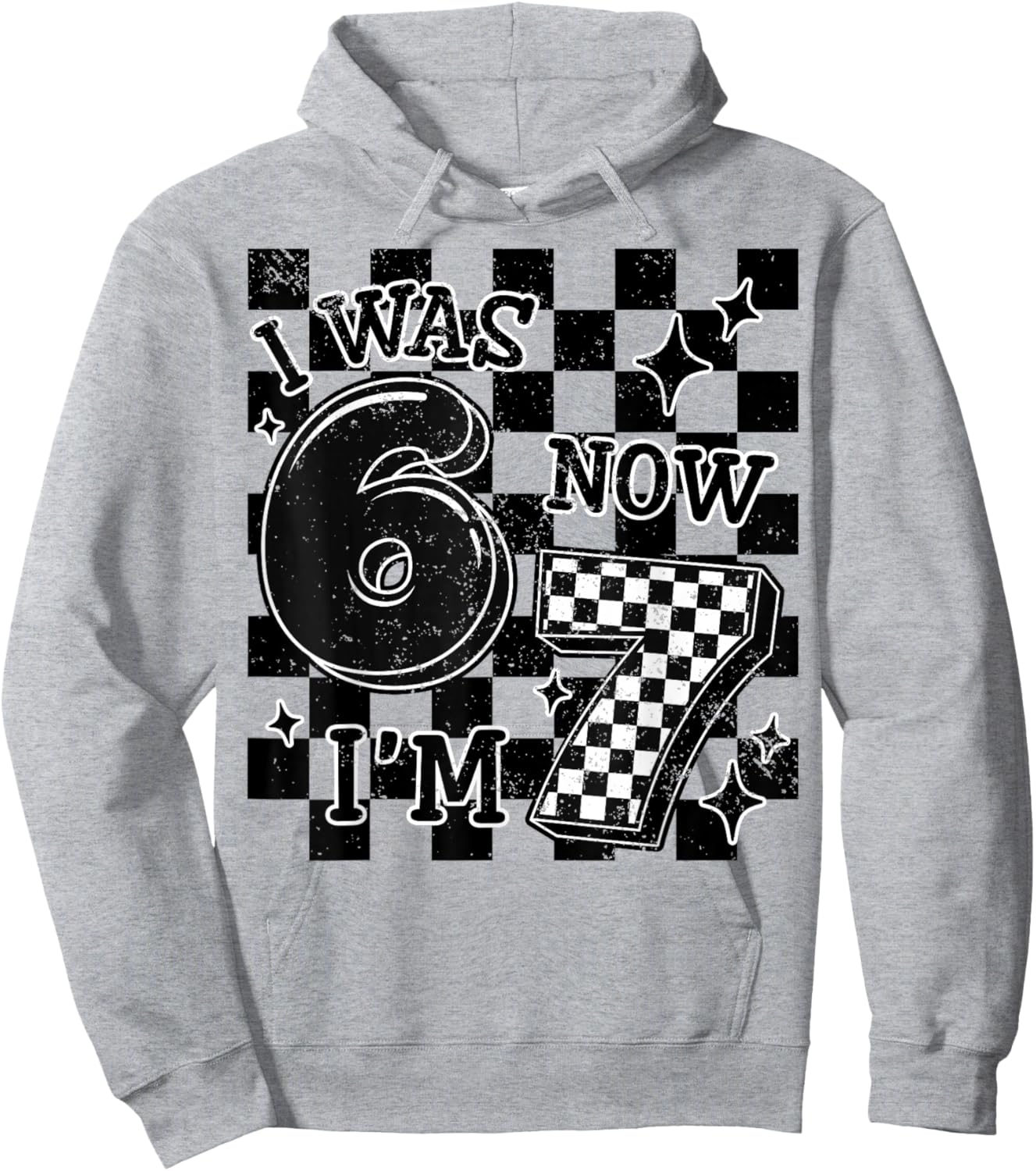 Checkered I was 6 Now I'm 7 Birthday Boy Kids Bday 6-7 Meme Hoodie - Hoodie | Ash