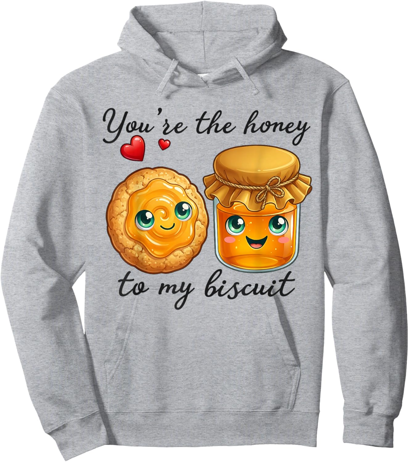 Funny Valentine's You're The Honey to My Biscuit Cute Hoodie - Hoodie | Ash