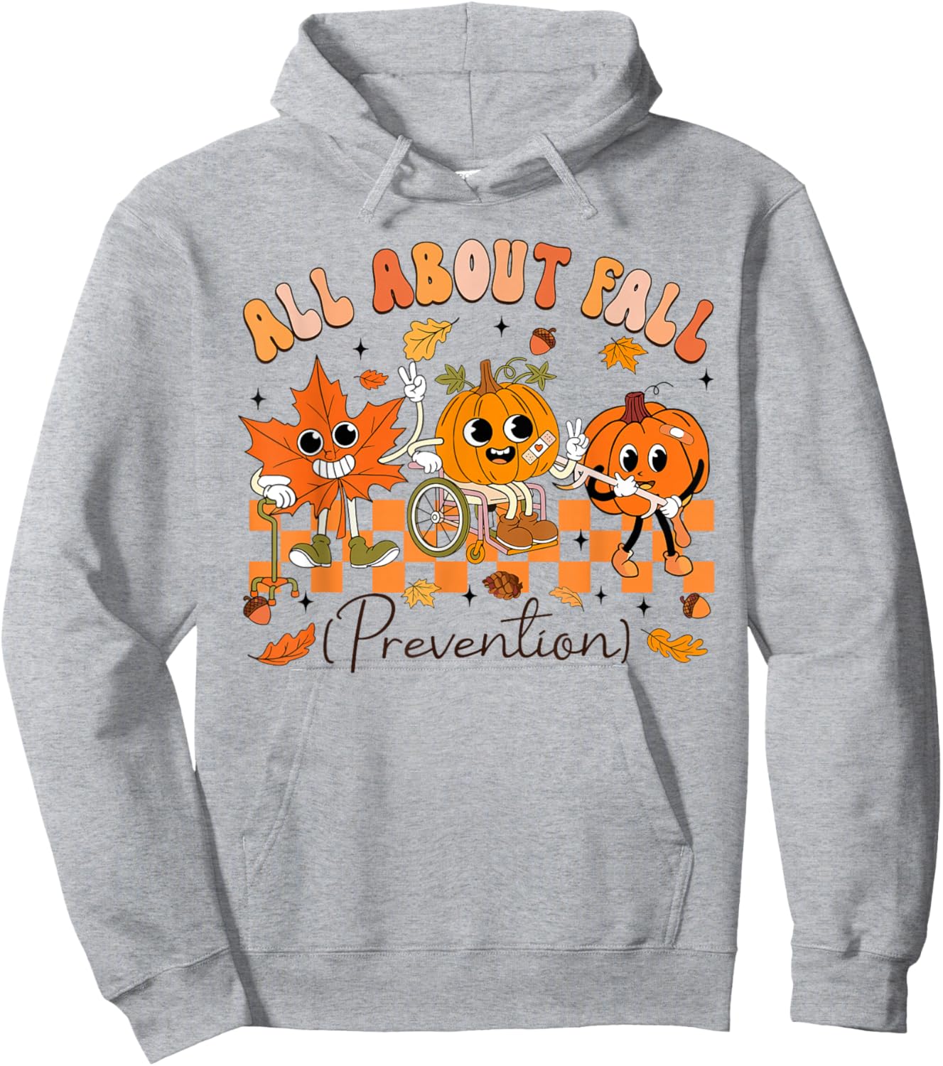 Nurse All About Fall Prevention Fall Physical Therapy PT OT Hoodie - Hoodie | Ash
