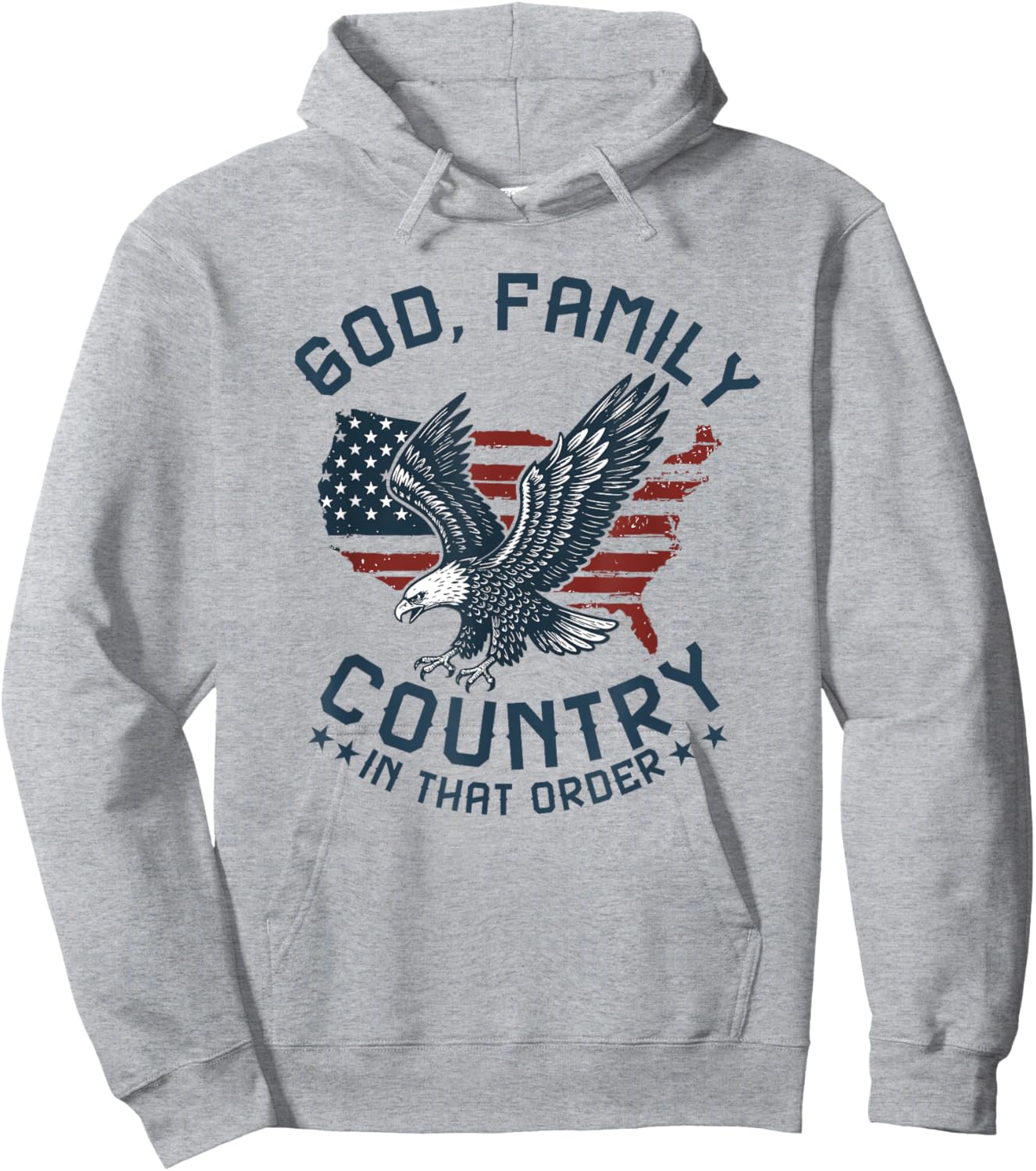 god Family Country in That Order American Flag Patriot USA Hoodie - Hoodie | Ash