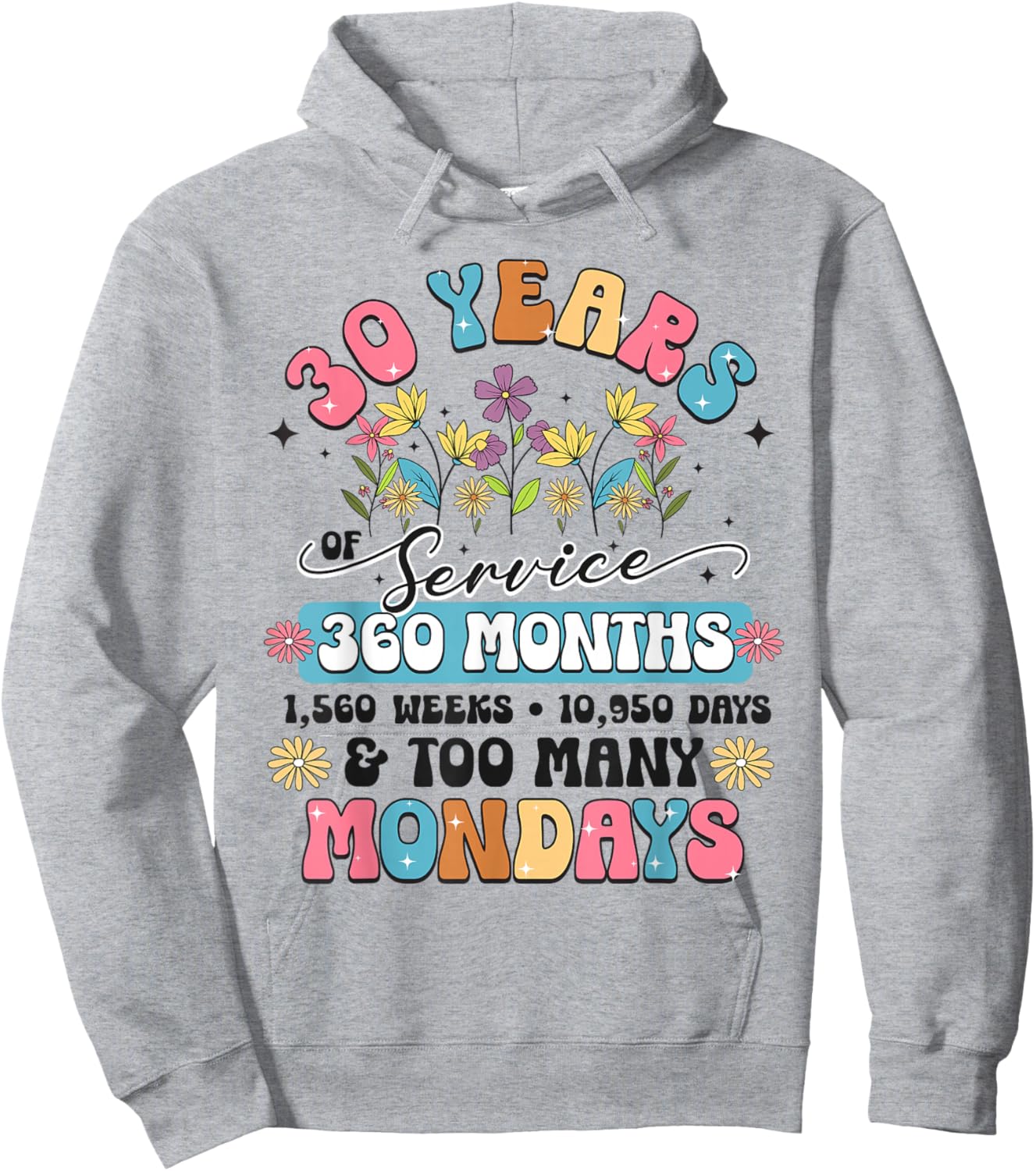 30 Years of Service Funny 30th Work Anniversary Retirement Hoodie - Hoodie | Ash