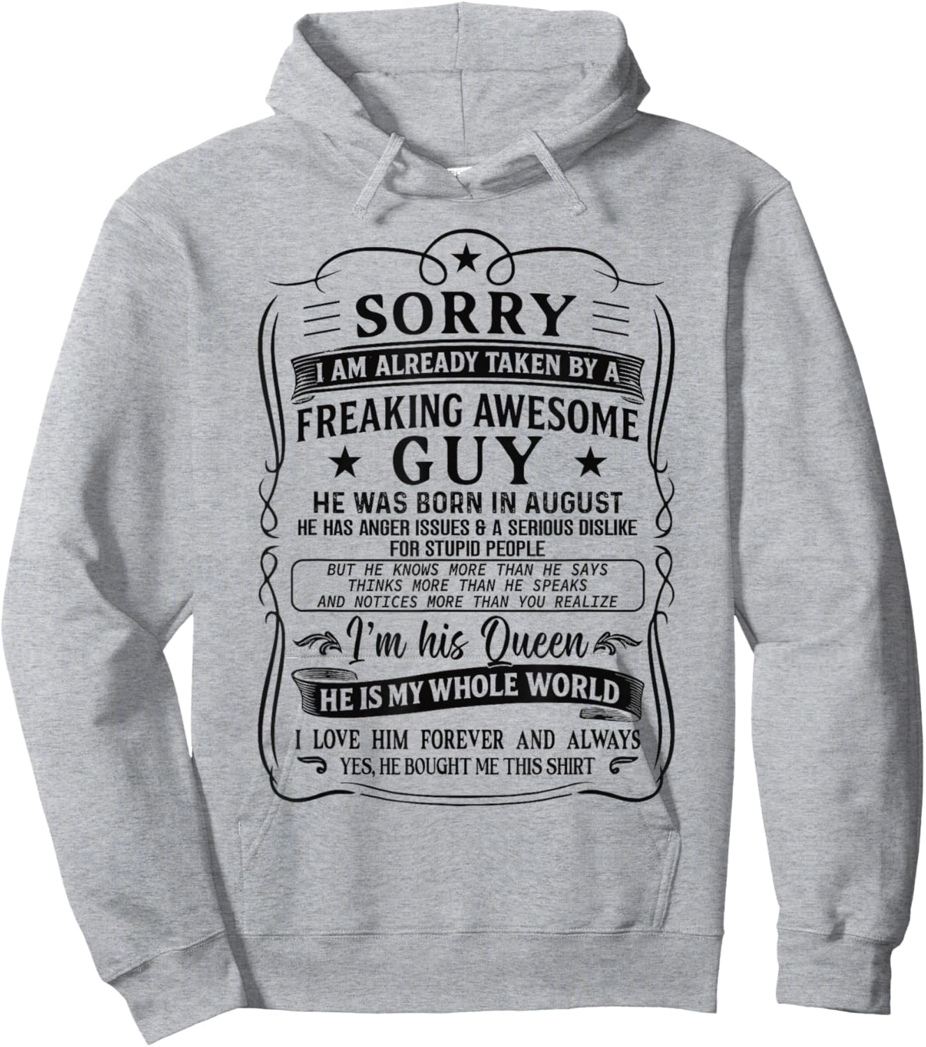 I Am Already Taken by Freaking Awesome Guy Born in August Hoodie - Hoodie | Ash