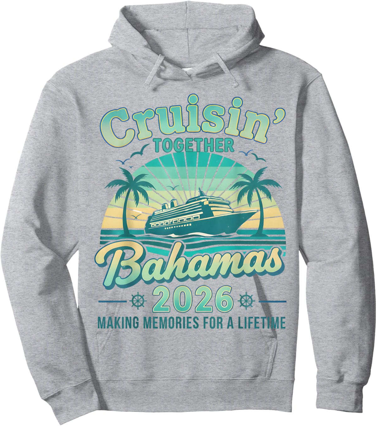 Cruisin Together Bahamas 2026 Family Cruise Bahamian Vintage Hoodie - Hoodie | Ash