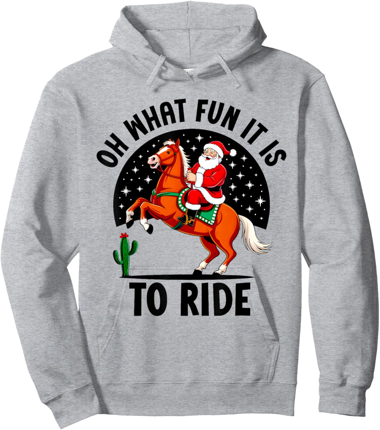 Oh What Fun It is to Ride Horse Lovers Christmas Funny Hoodie - Hoodie | Ash