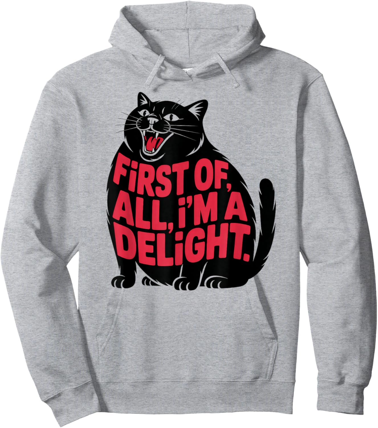 First of All I'm a Delight Roaring Black cat Hoodie - Hoodie | Ash