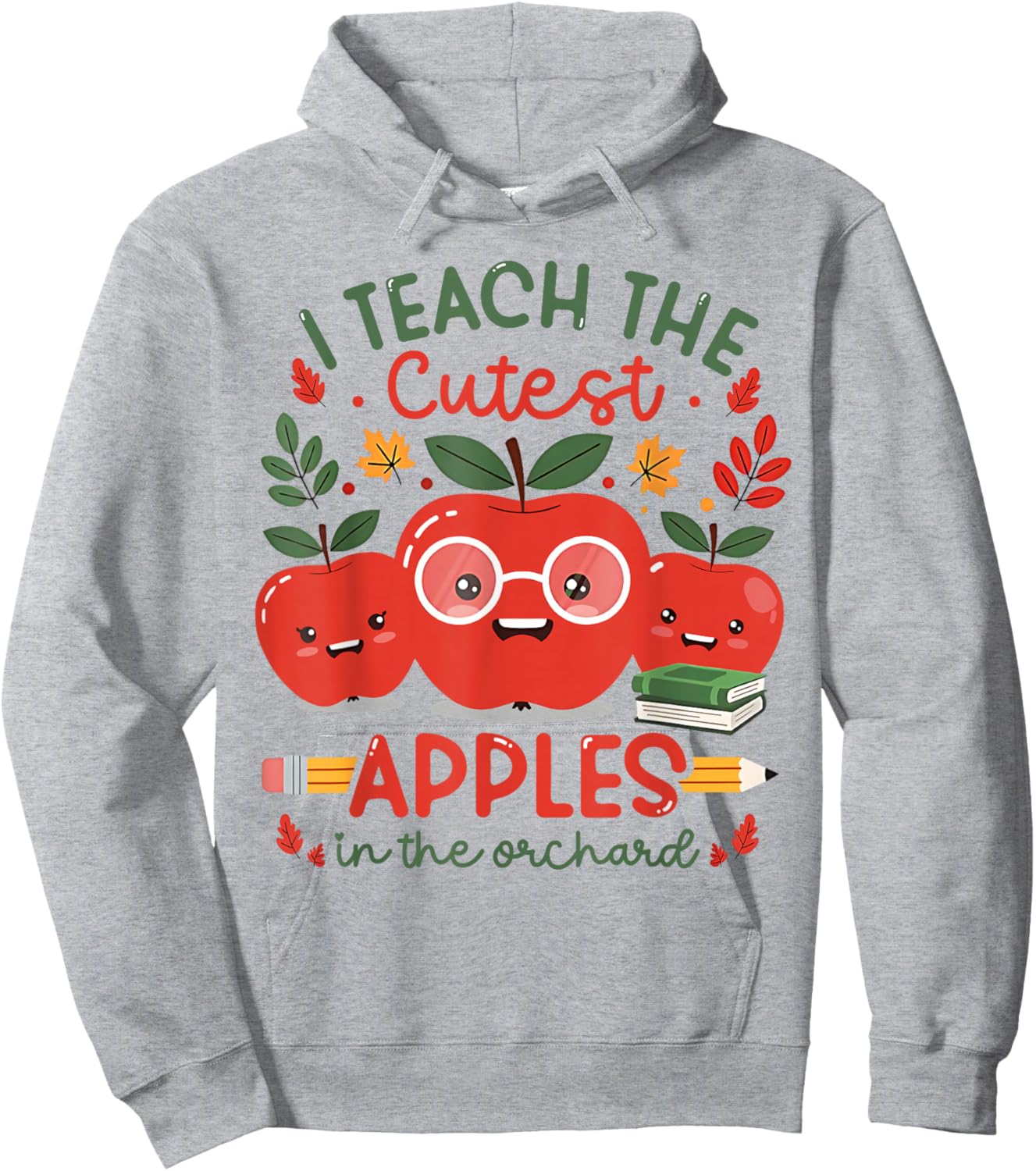 I Teach The Cutest Apples in The Orchard Cute Fall Teacher Hoodie - Hoodie | Ash