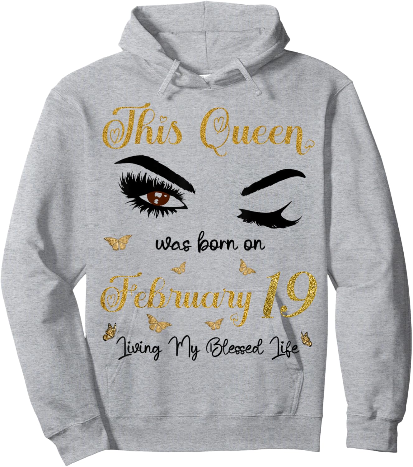 This Queen was Born On February 19 Living My Blessed Life Hoodie - Hoodie | Ash