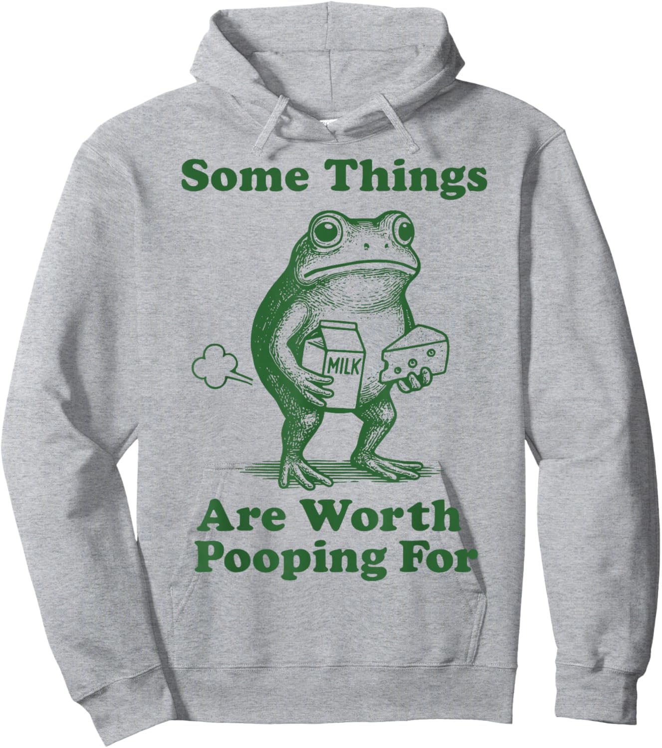 Some Things are Worth Pooping for Frog Hoodie - Hoodie | Ash