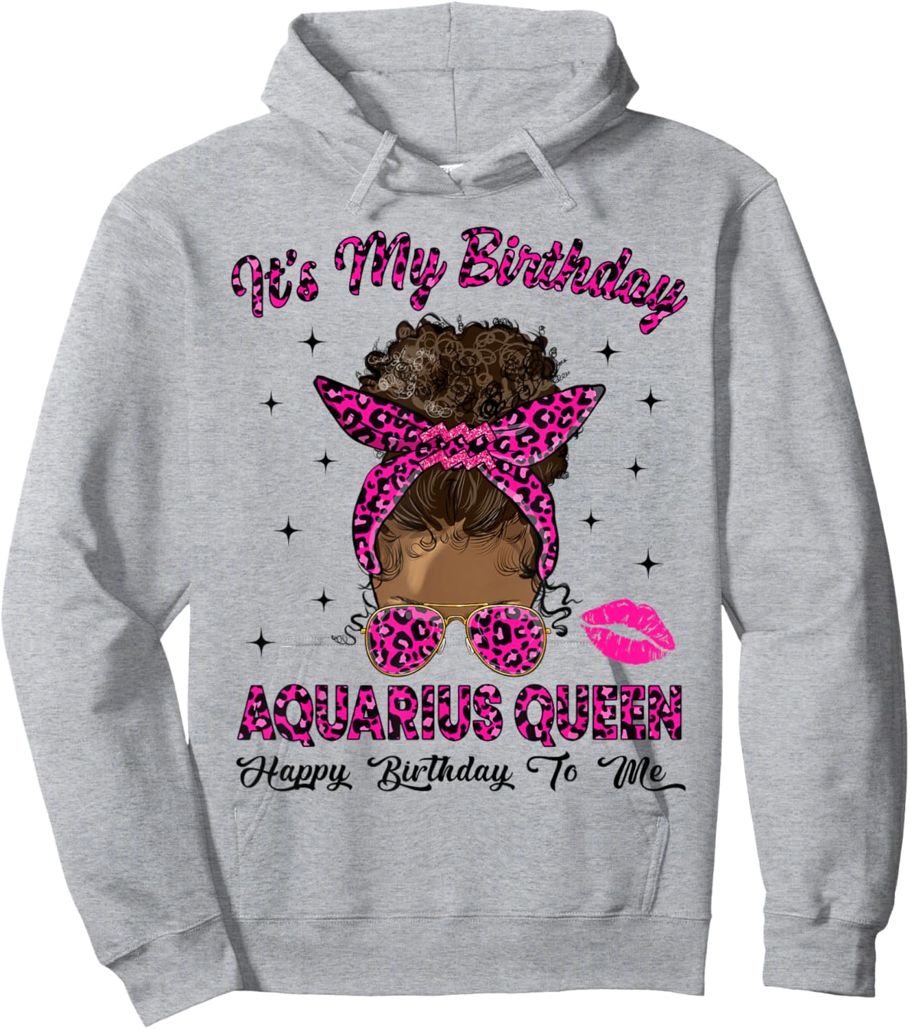 Aquarius Woman Messy Bun Leopard It's My Birthday Queen Hoodie - Hoodie | Ash