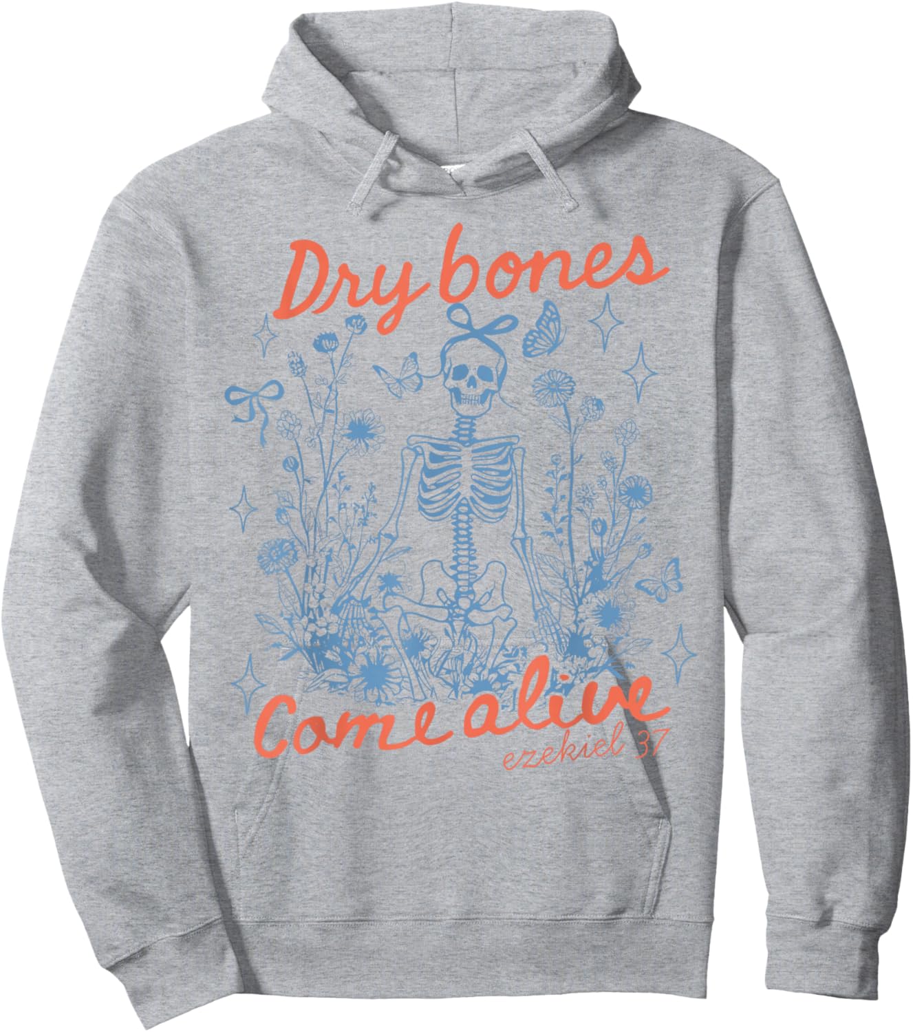 Dry Bones Come Alive Christian Funny Skeleton Halloween Hoodie - Hoodie | Ash