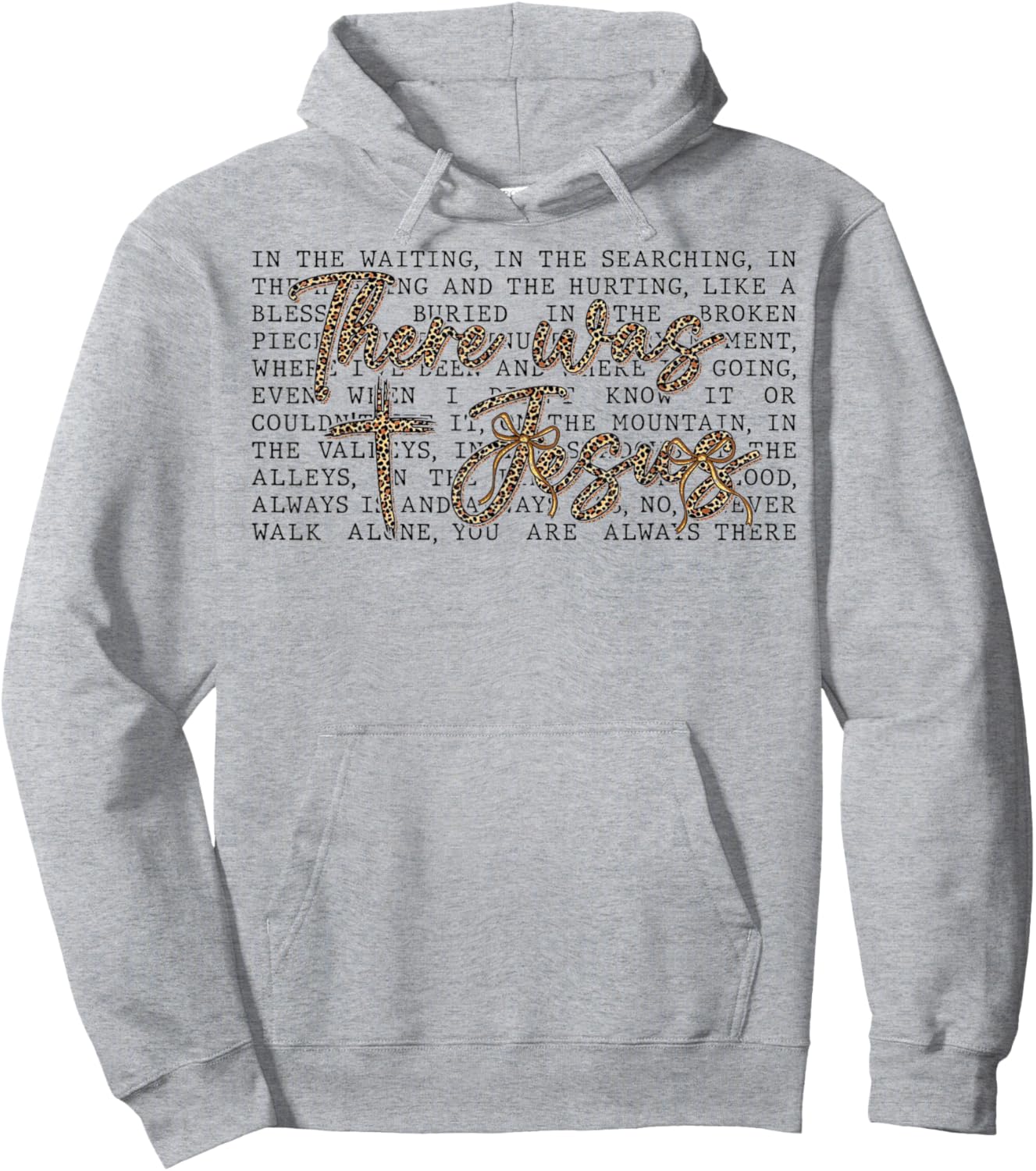 There was Jesus Leopard Faith Design for Christian Women Hoodie - Hoodie | Ash