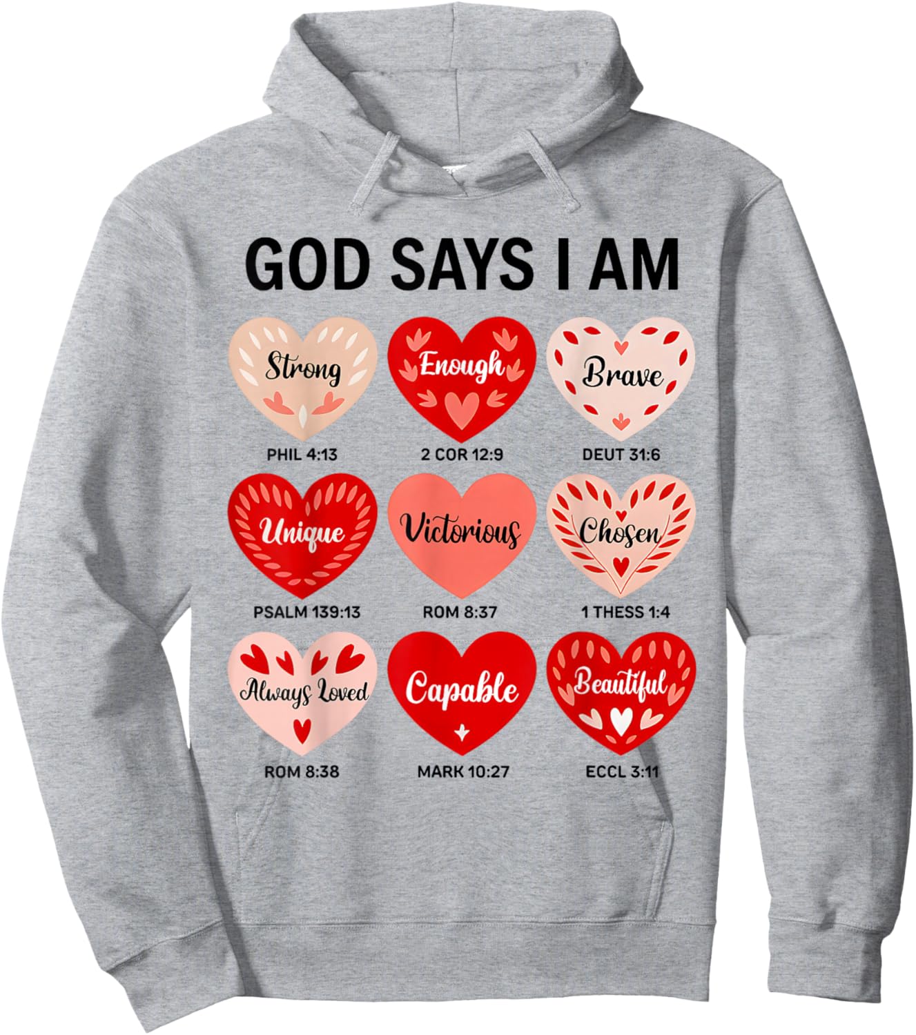 God Says I Am Christian Faith Heart Valentine Jesus Girls Hoodie - Hoodie | Ash