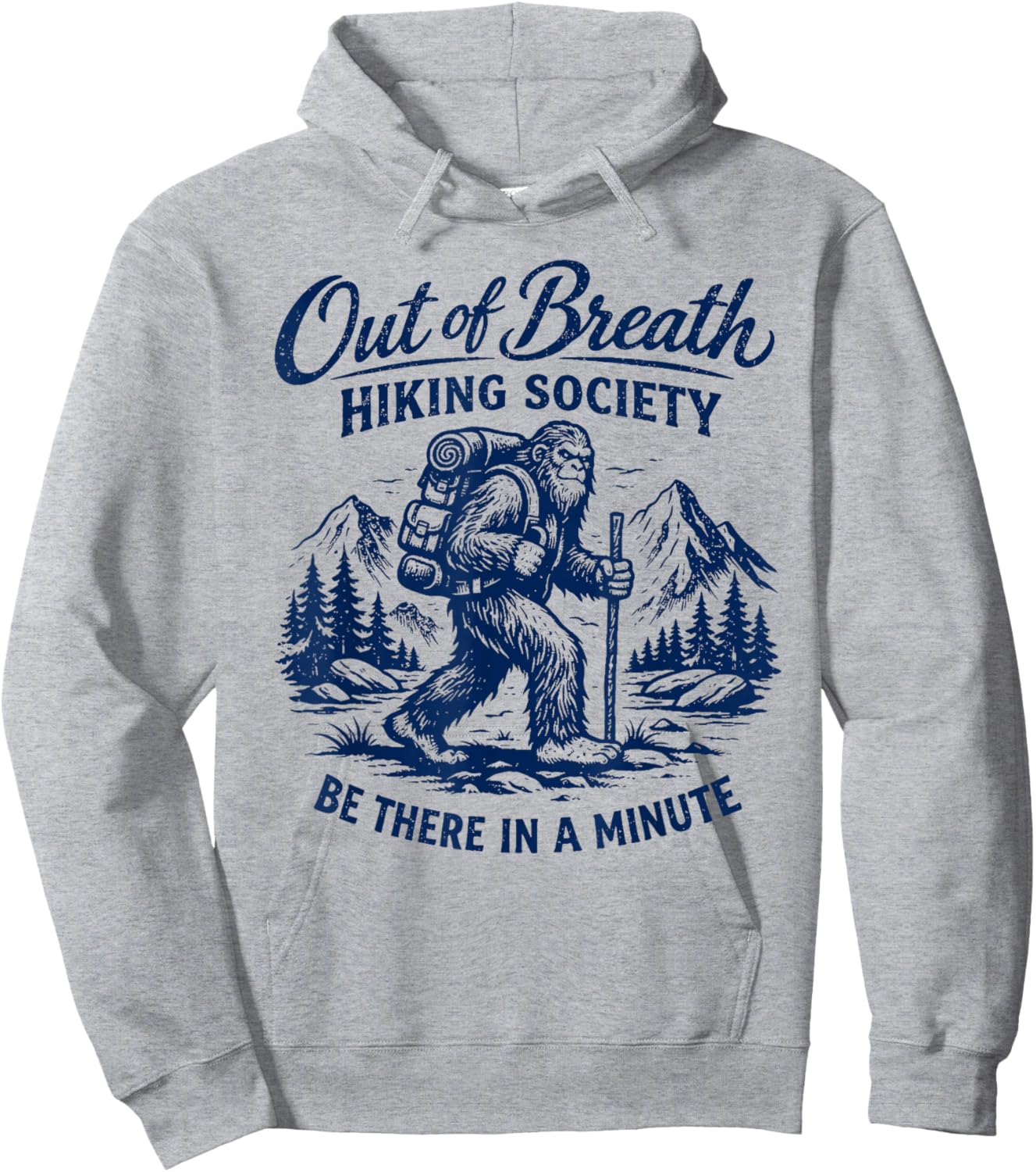 Out of Breath Hiking Society Hike Nature Lover Funny Bigfoot Hoodie - Hoodie | Ash