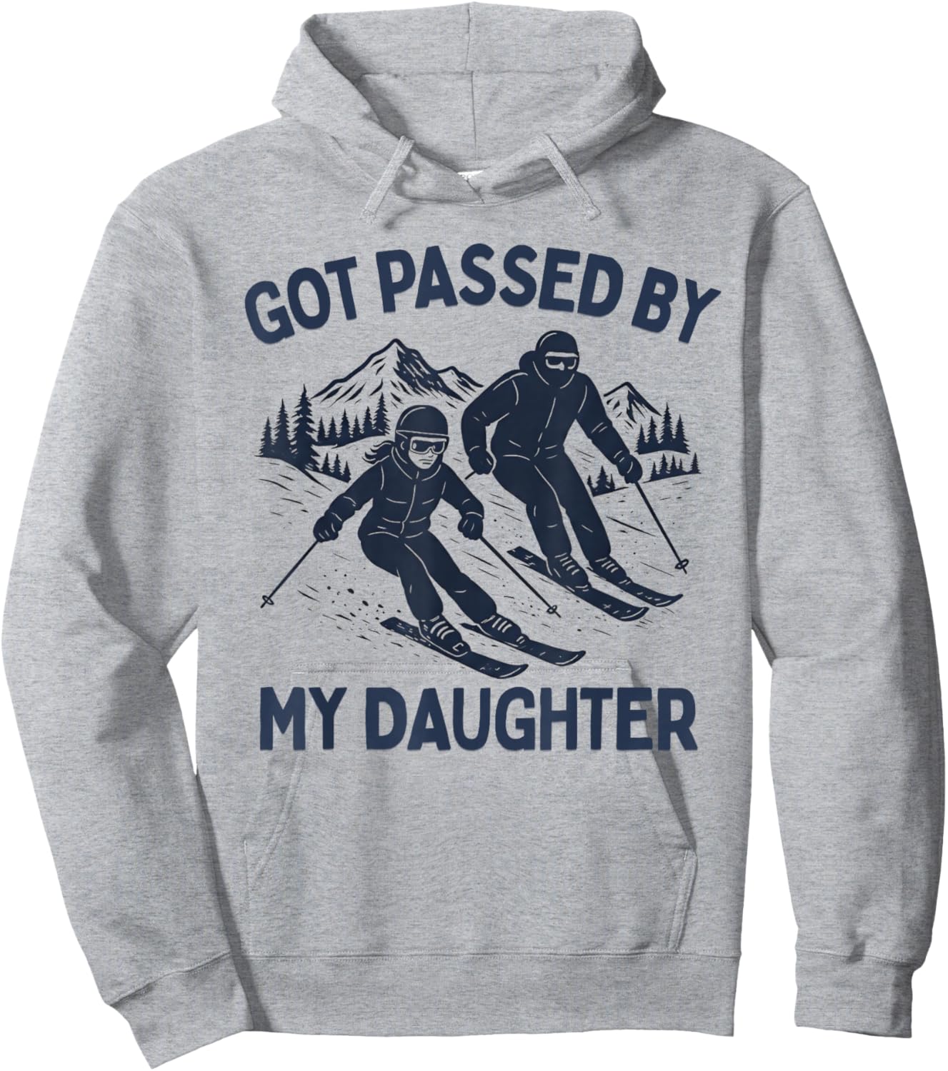 Got Passed by My Daughter Funny Skiing Hoodie - Hoodie | Ash