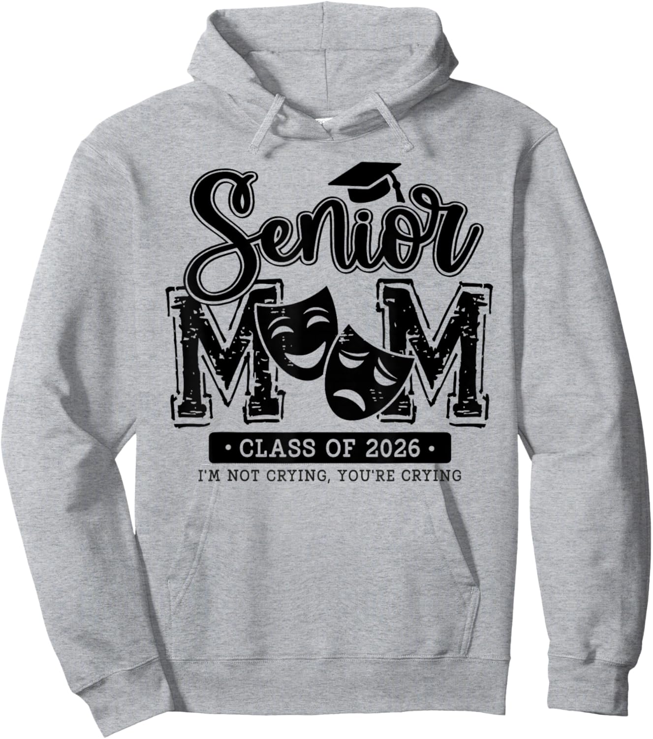 Senior Theatre Mom Class of 2026 Graduation Graduate Hoodie - Hoodie | Ash