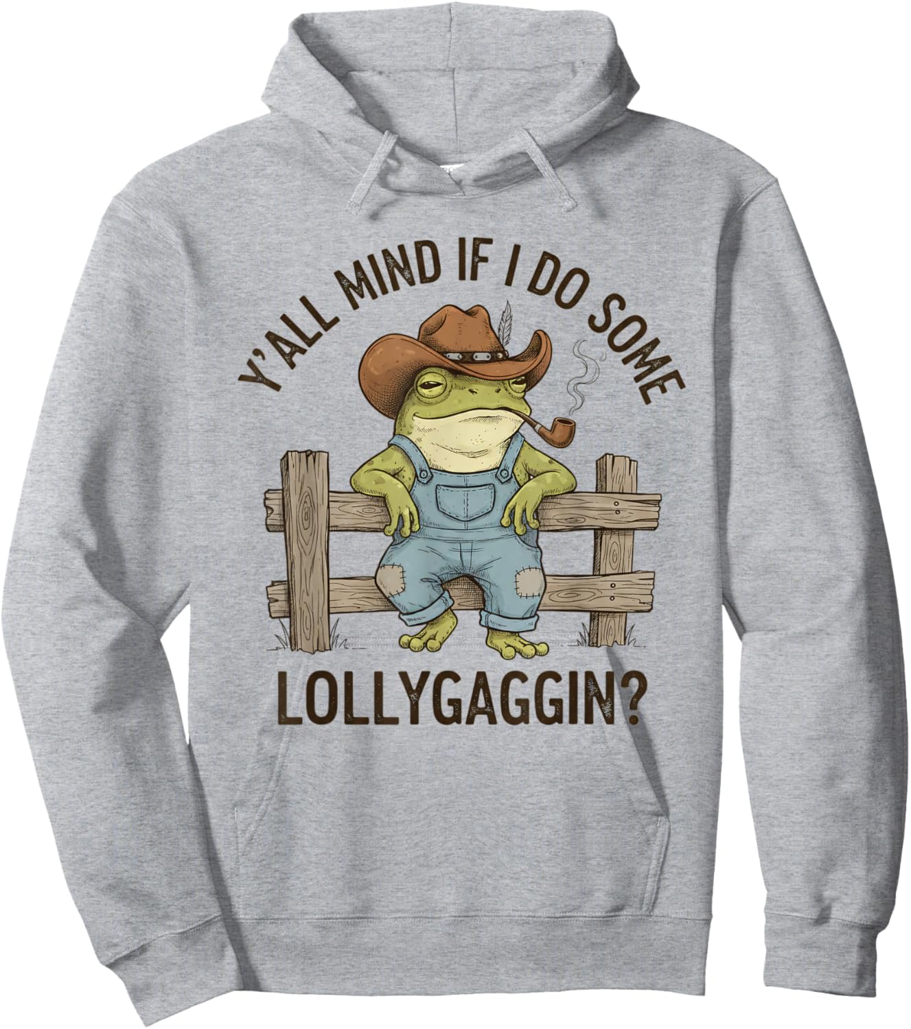 Y'all Mind IF I DO Some LOLLYGAGGIN Western Frog Cowboy Hoodie - Hoodie | Ash