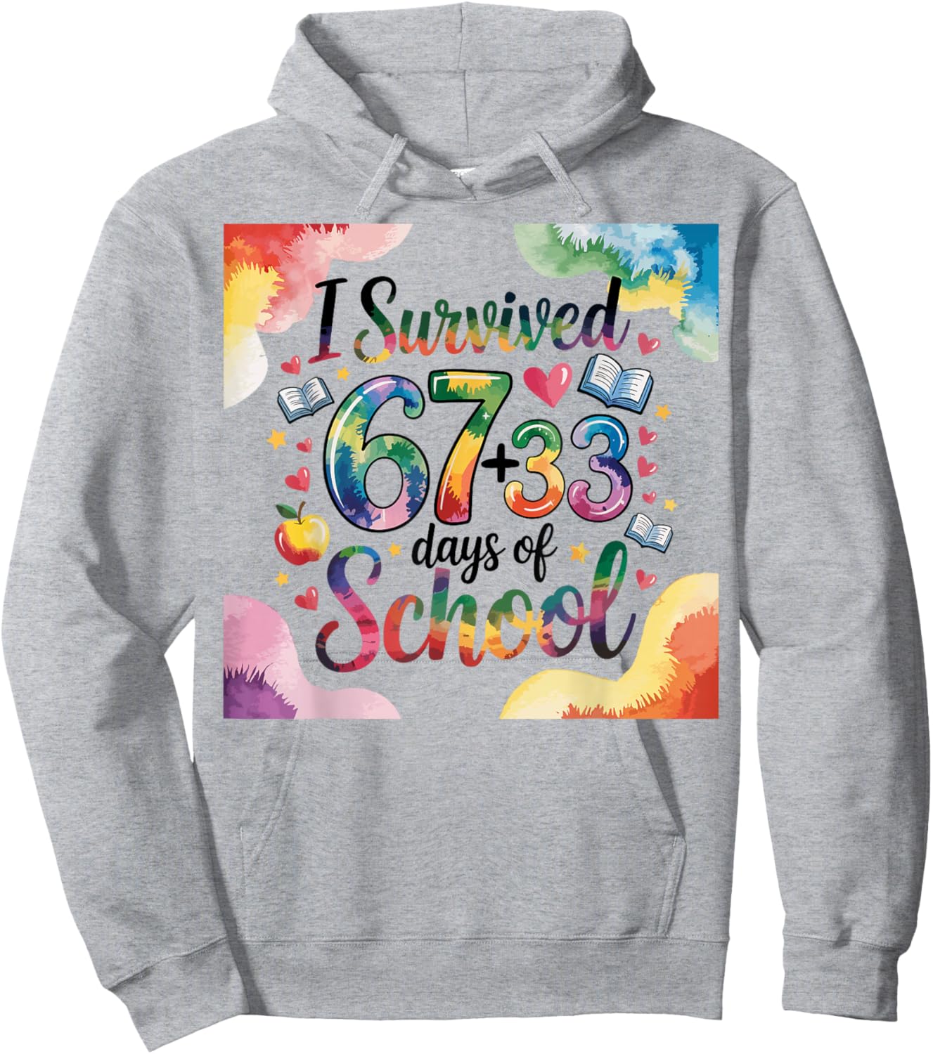 I Survived 67 Days Kids Teens 100th Day of School Teacher 67 Hoodie - Hoodie | Ash