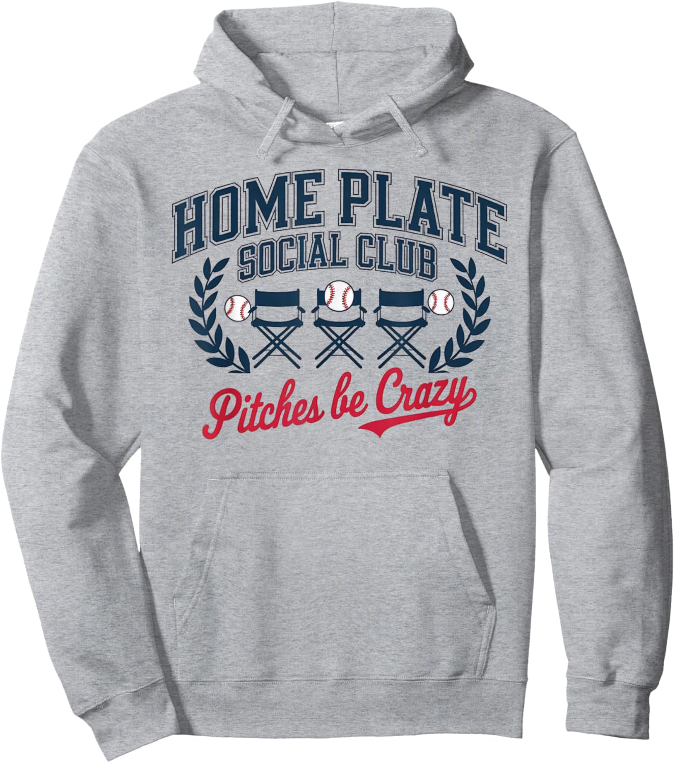 Home Plate Social Club Pitches Be Crazy Baseball Softball Hoodie - Hoodie | Ash