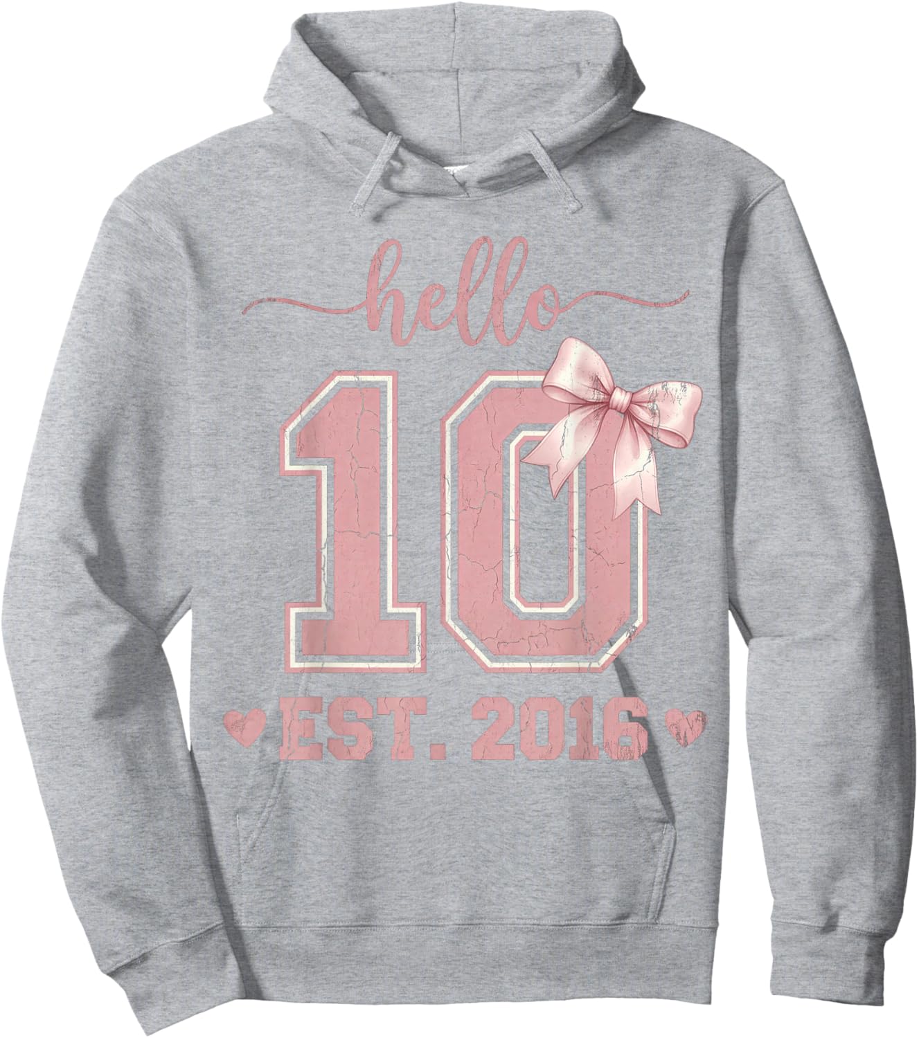 Hello Ten EST 2016 10th Birthday Coquette 10 Year Old Hoodie - Hoodie | Ash