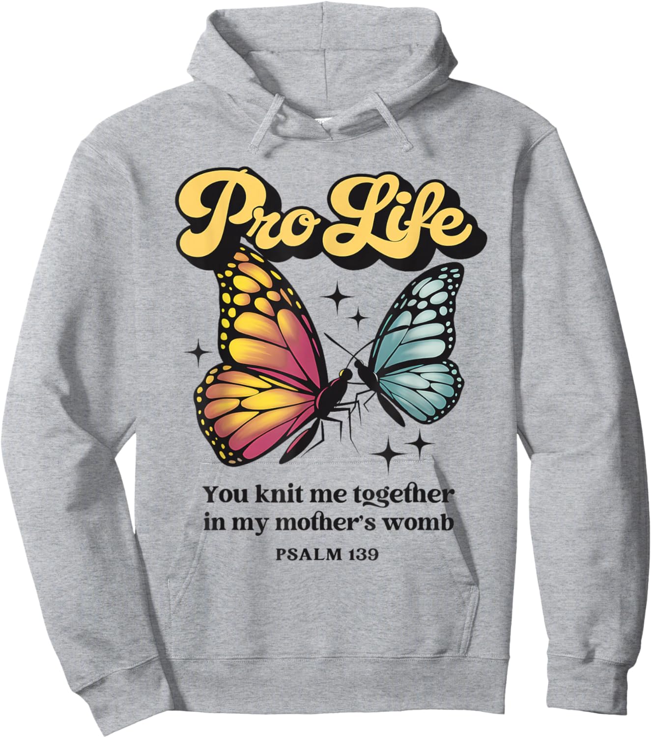 Pro Life Christian Psalm 139 Butterflies Retro Prolife Hoodie - Hoodie | Ash