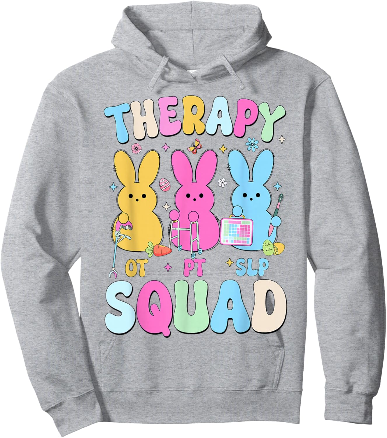 Bunny Therapy Easter Squad SLP PT OT Therapist Easter Day Hoodie - Hoodie | Ash