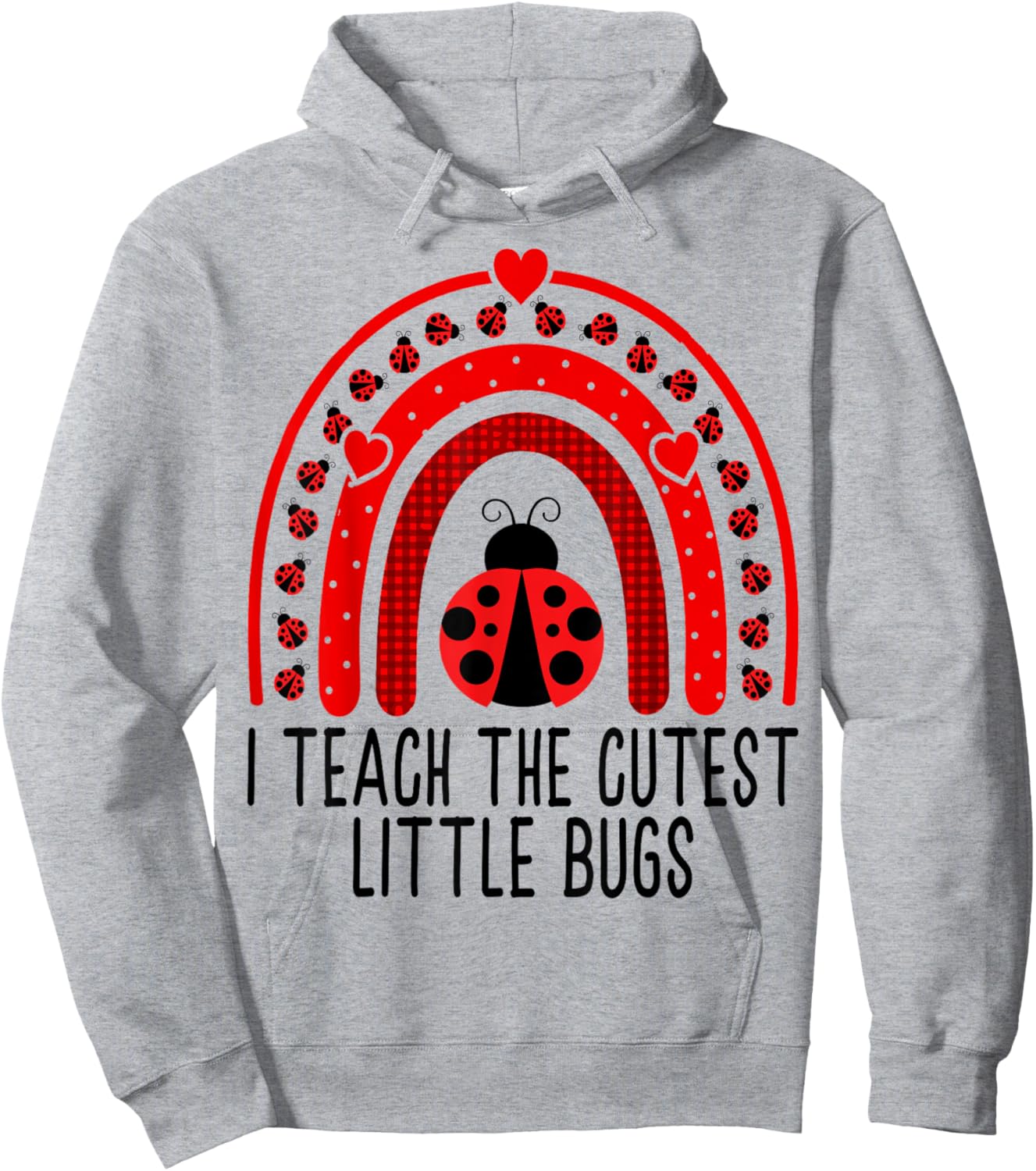 I Teach The Cutest Little Bugs - Valentine's Day Teacher Hoodie - Hoodie | Ash