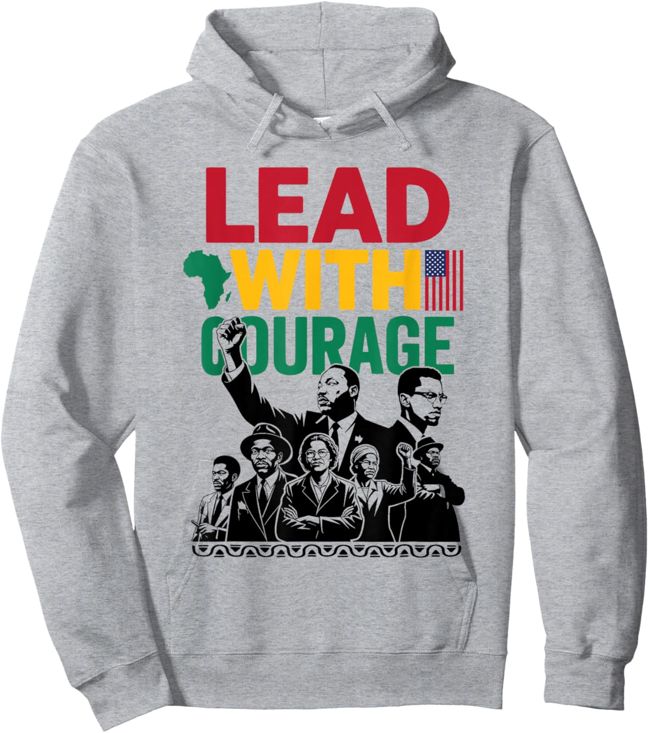 Lead with Courage Black History Month Civil Rights Leaders Hoodie - Hoodie | Ash