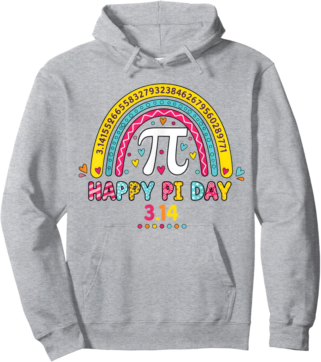 Cute Happy Pi Day Rainbow 3.14 Math Teacher Women Girls Hoodie - Hoodie | Ash