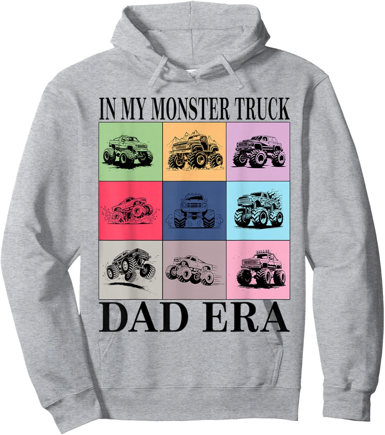 Retro Monster Truck Dad Shirt in My Monster Truck Dad Era Hoodie - Hoodie | Ash