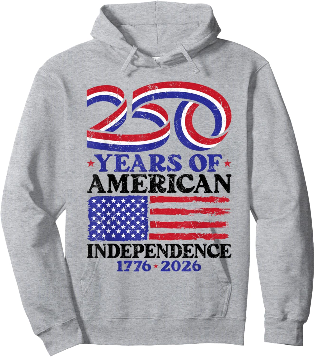 250th Birthday USA 250 Years Independence Hoodie - Hoodie | Ash