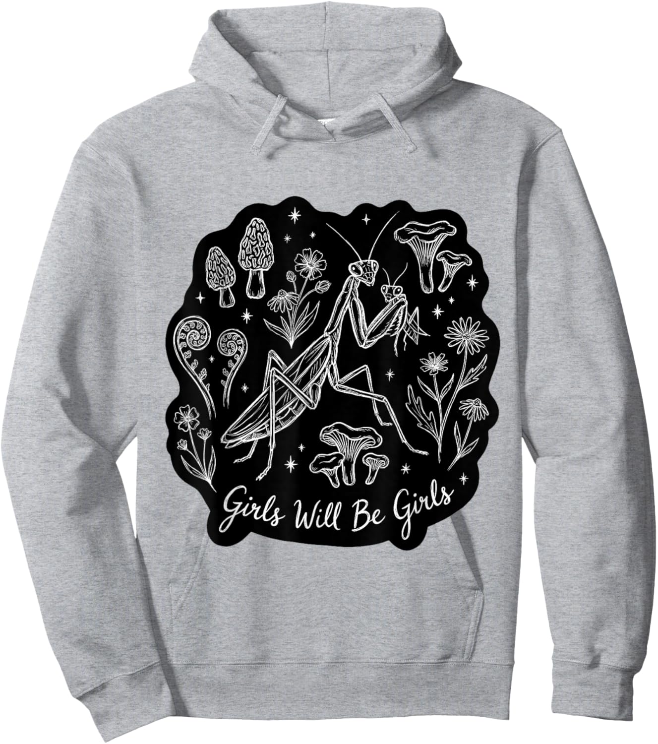 Girls Will Be Will Girls Praying Mantis Cute Art Hoodie - Hoodie | Ash