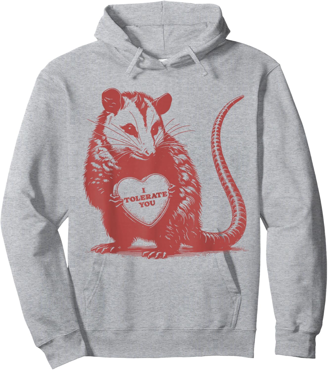I Tolerate You Funny Opossum Valentine Sarcastic Quote Hoodie - Hoodie | Ash
