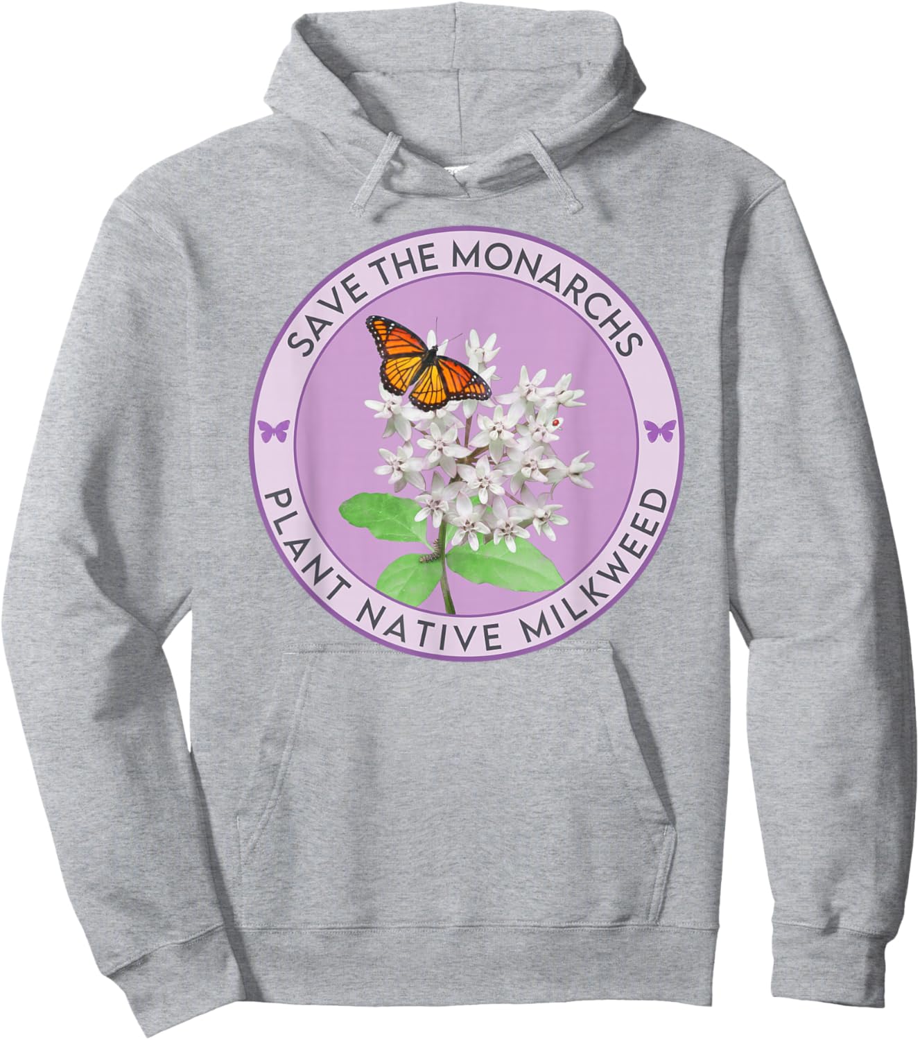 Save The Monarch Butterflies: Plant Native Milkweed Hoodie - Hoodie | Ash