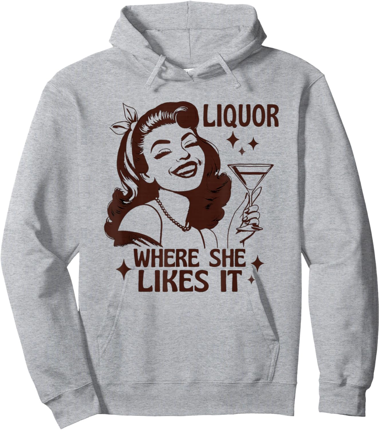 Liquor Where She Likes It Funny Drinking Alcohol Lover Hoodie - Hoodie | Ash
