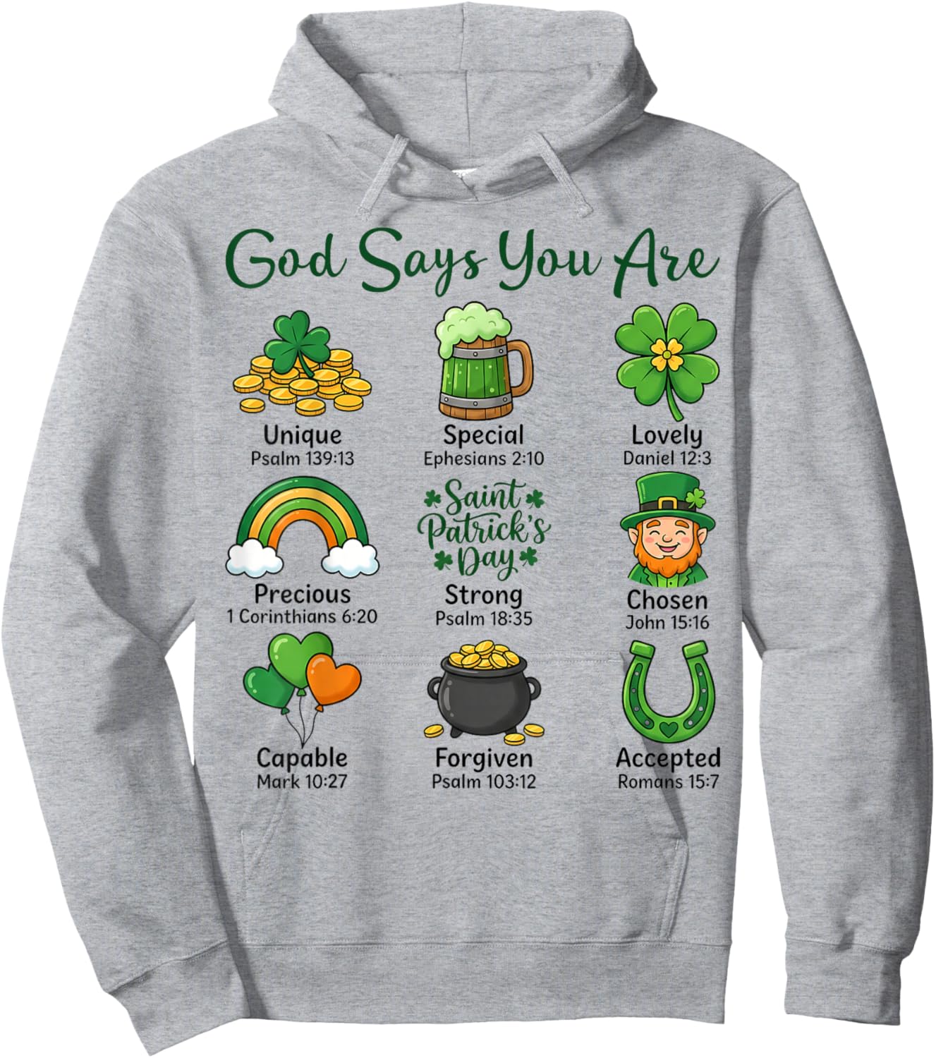 St. Patrick's Day Christian Faith Religious God Says You're Hoodie - Hoodie | Ash