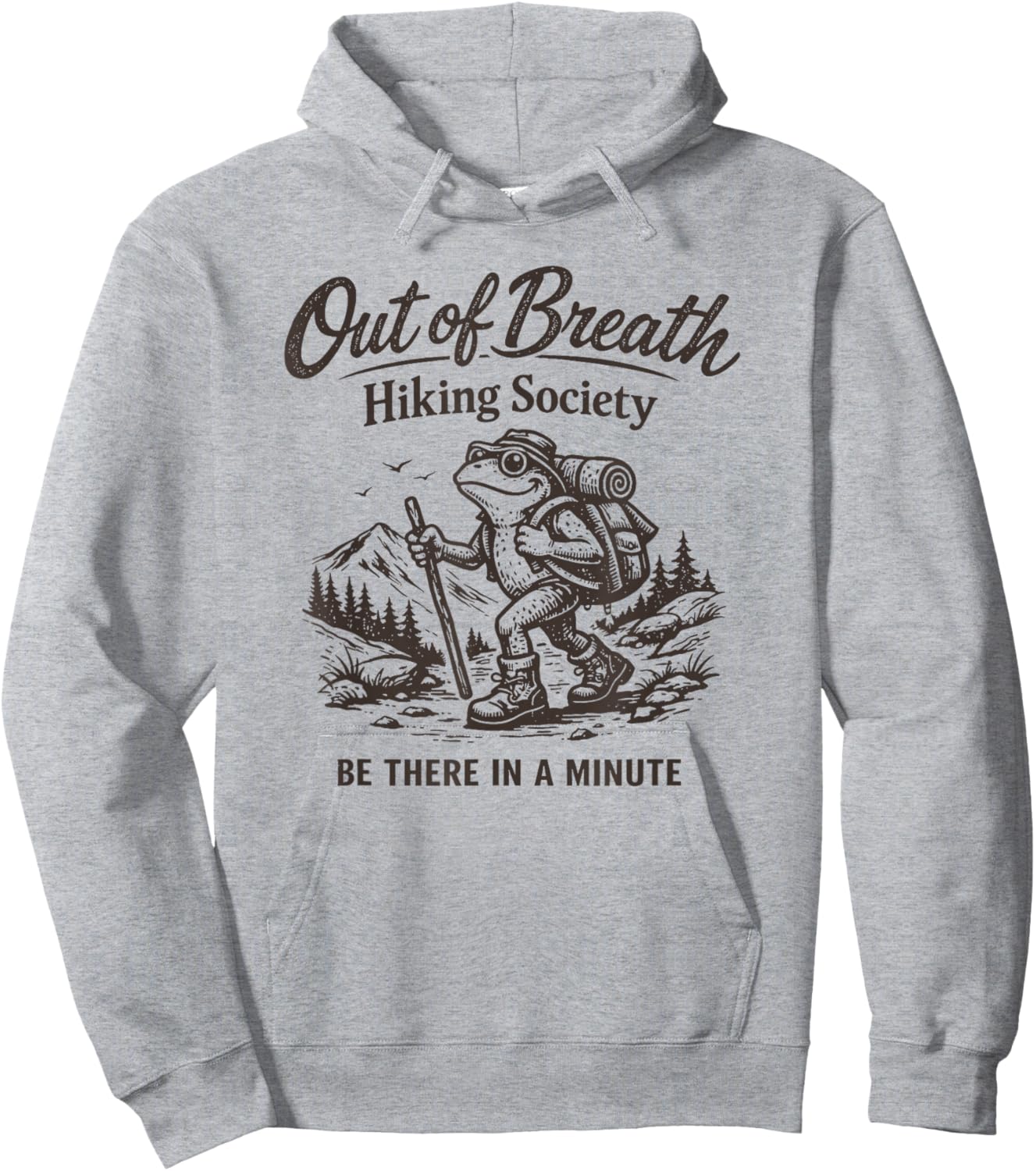 Out of Breath Hiking Society Hiker Nature Lover Funny Frog Hoodie - Hoodie | Ash