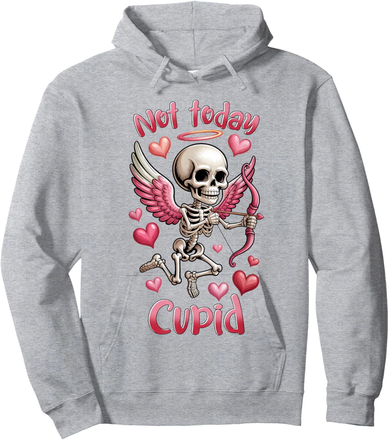 Not Today Cupid Anti-Valentine’s Day Skeleton Hoodie - Hoodie | Ash