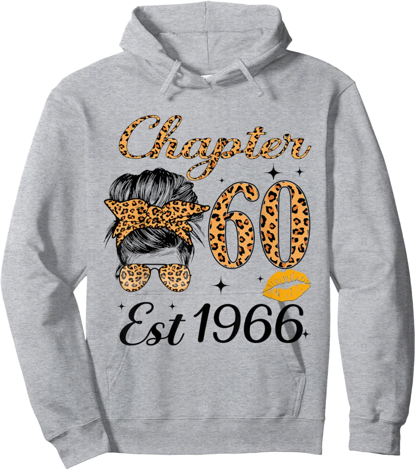 Chapter 60 Est 1966 60 Year Old Messy Bun Birthday Hoodie - Hoodie | Ash