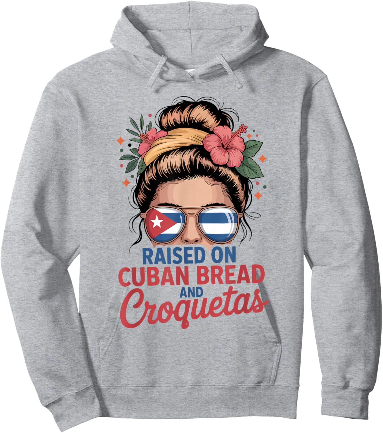 Raised On Cuban Bread and Croquetas Messy Bun Cuba Cuban Hoodie - Hoodie | Ash