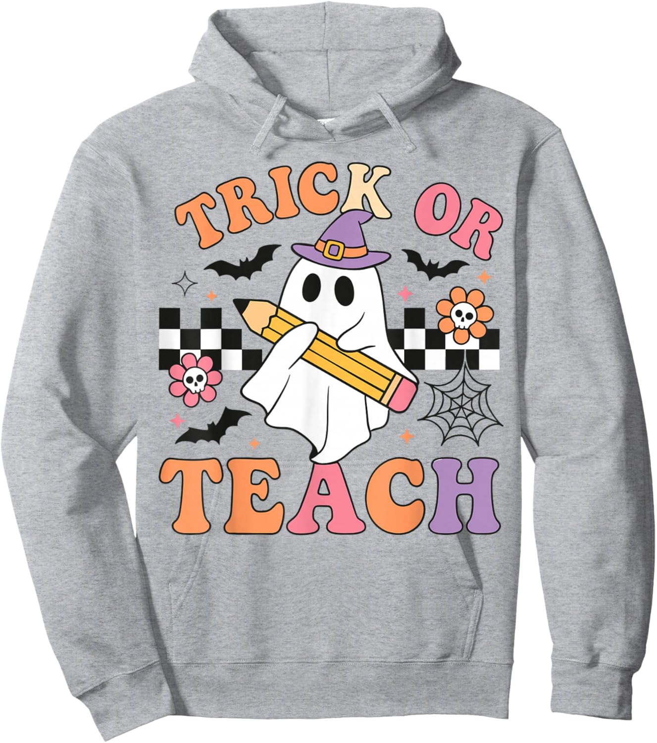 Trick or Teach Cute Ghost Teacher Halloween Spooky School Hoodie - Hoodie | Ash