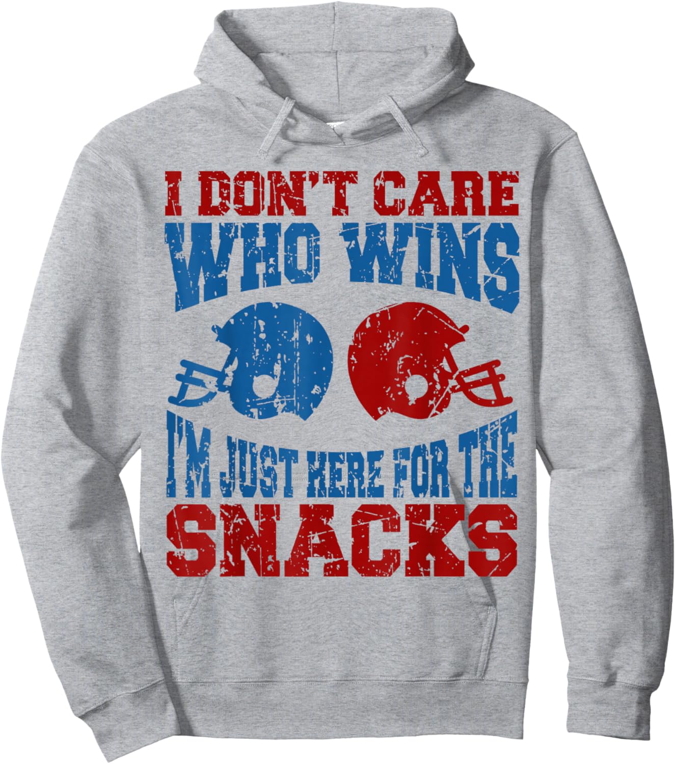 I Don't Care Who Wins I'm Just Here for The Snacks Football Hoodie - Hoodie | Ash