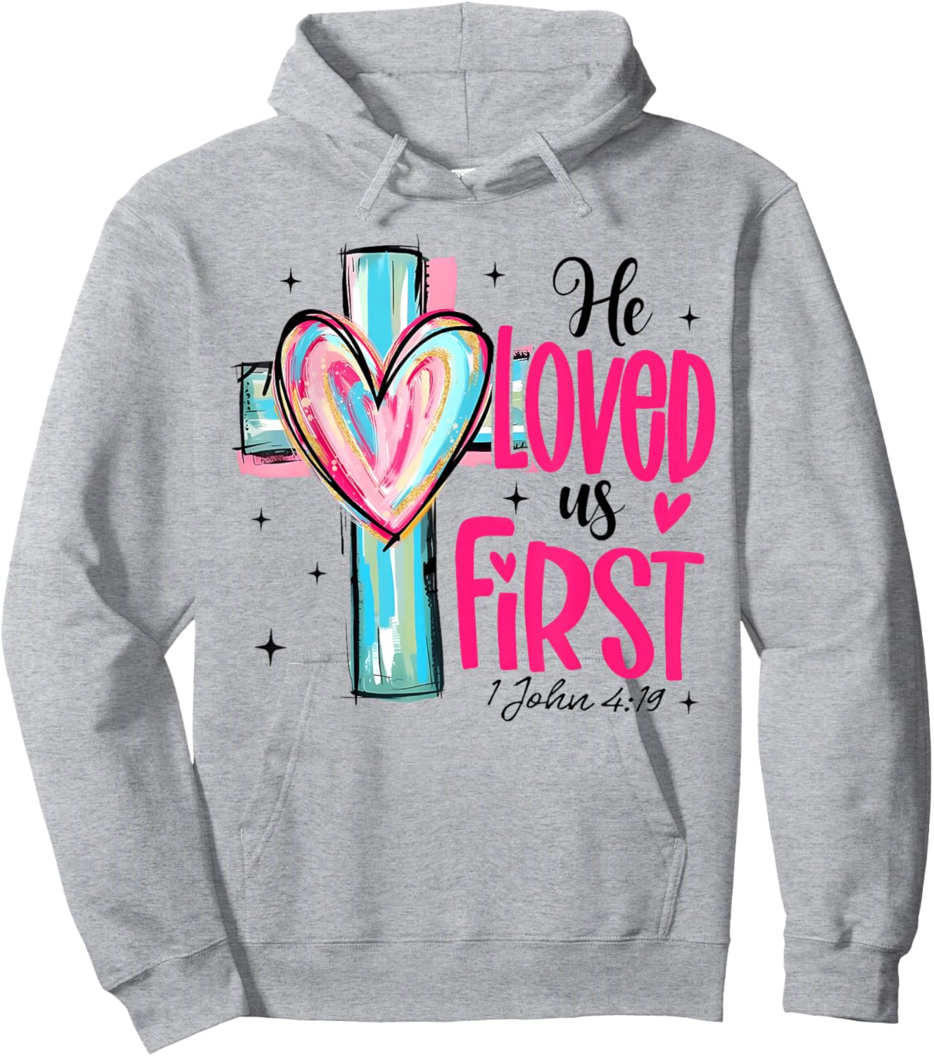 Valentine He Loved Us First John 4 19 Christian Cross Heart Hoodie - Hoodie | Ash