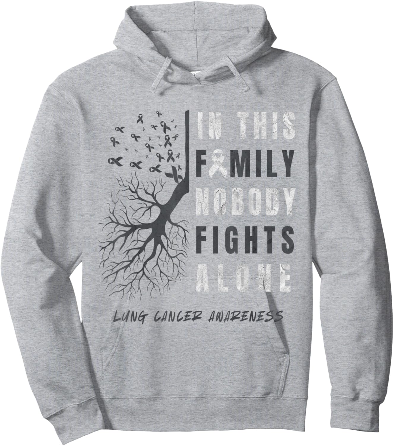 Lung Cancer Awareness Nobody Fights Alone Ribbon Lung Cancer Hoodie - Hoodie | Ash