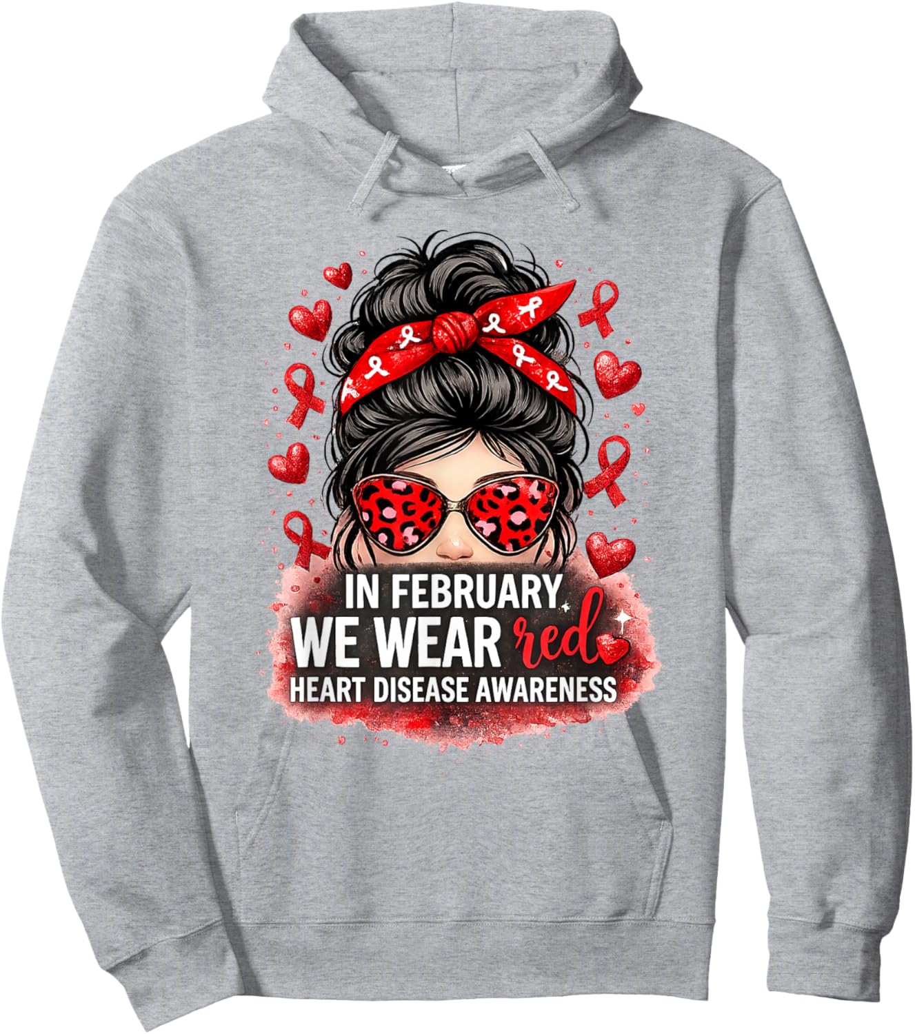 in February We Wear Red CHD Heart Disease Awareness Women Hoodie - Hoodie | Ash