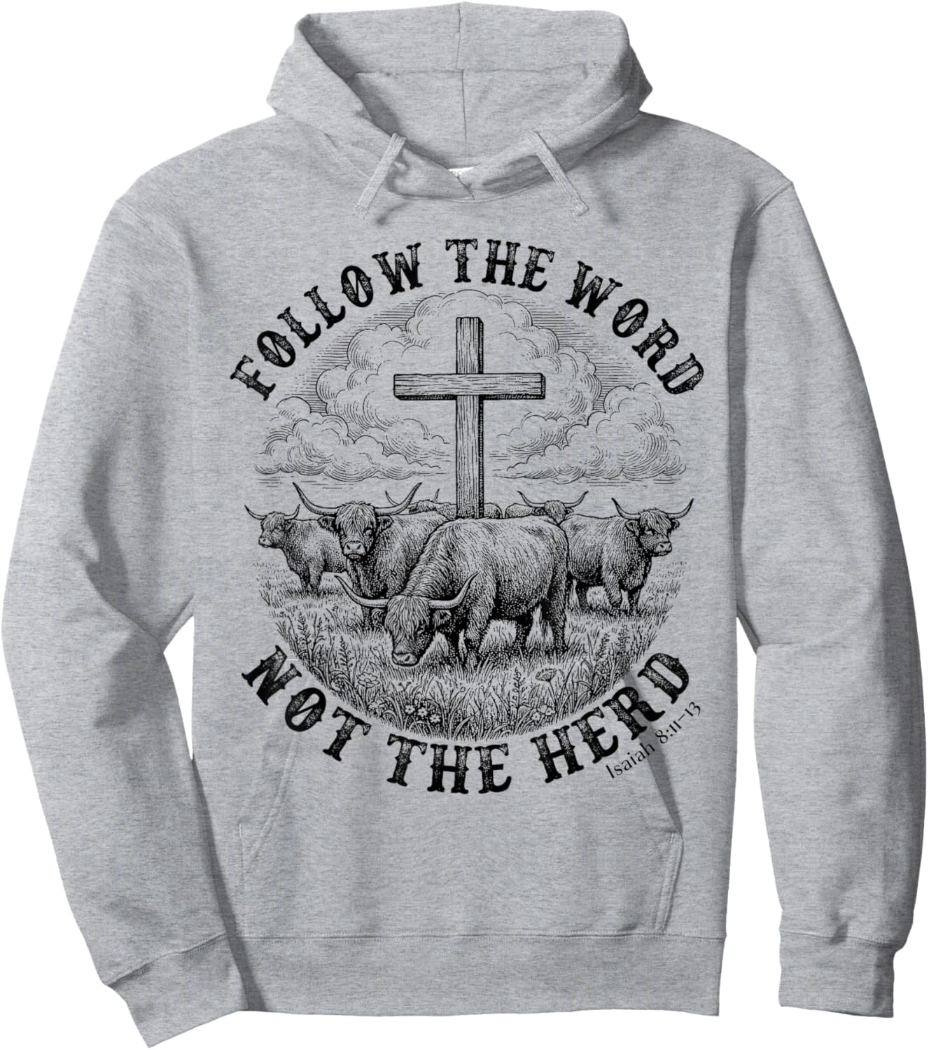 Follow The Word Not The Herd Highland Cow Cross Faith Hoodie - Hoodie | Ash