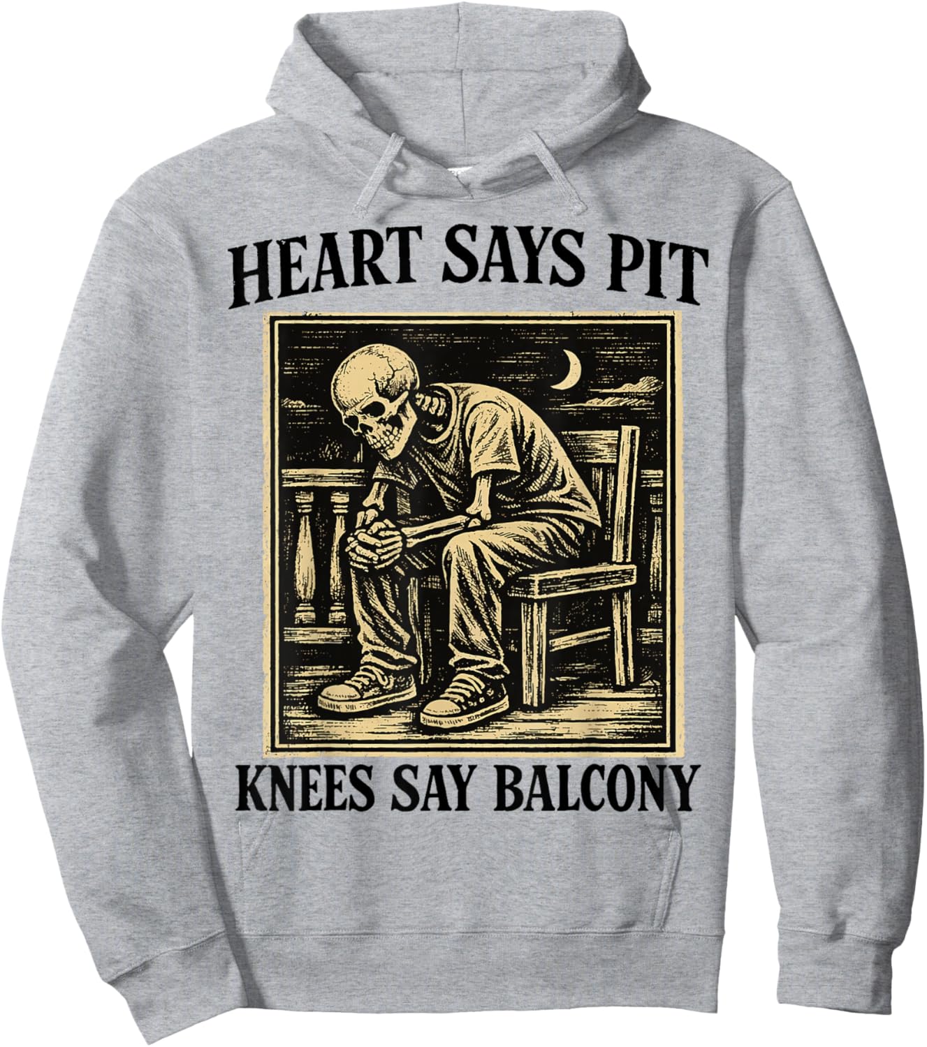 Heart Says Pit Knees Say Balcony Funny Concert Humor Hoodie - Hoodie | Ash