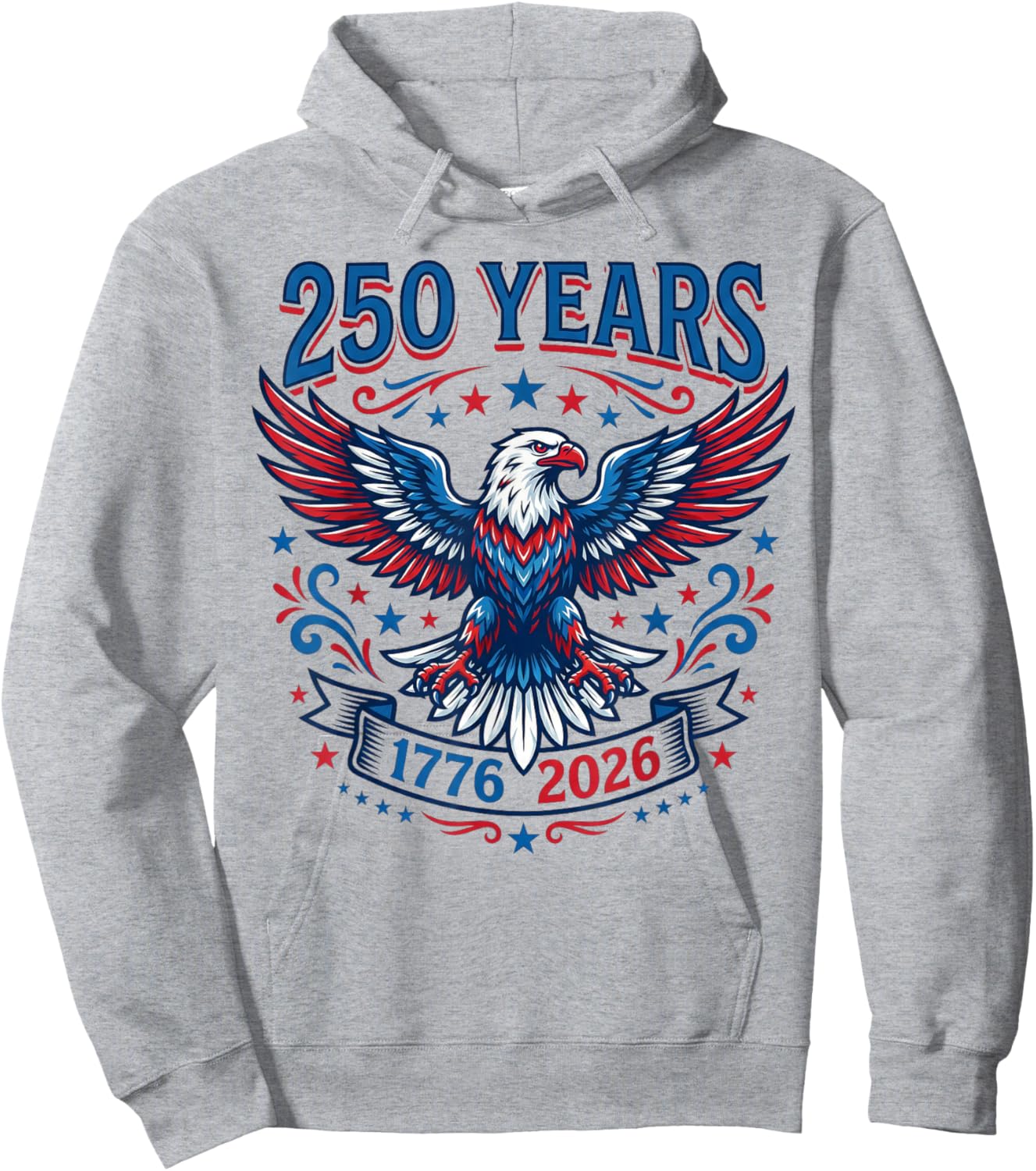 250th 1776-2026 Anniversary USA Patriotic Eagle 4th of July Hoodie - Hoodie | Ash