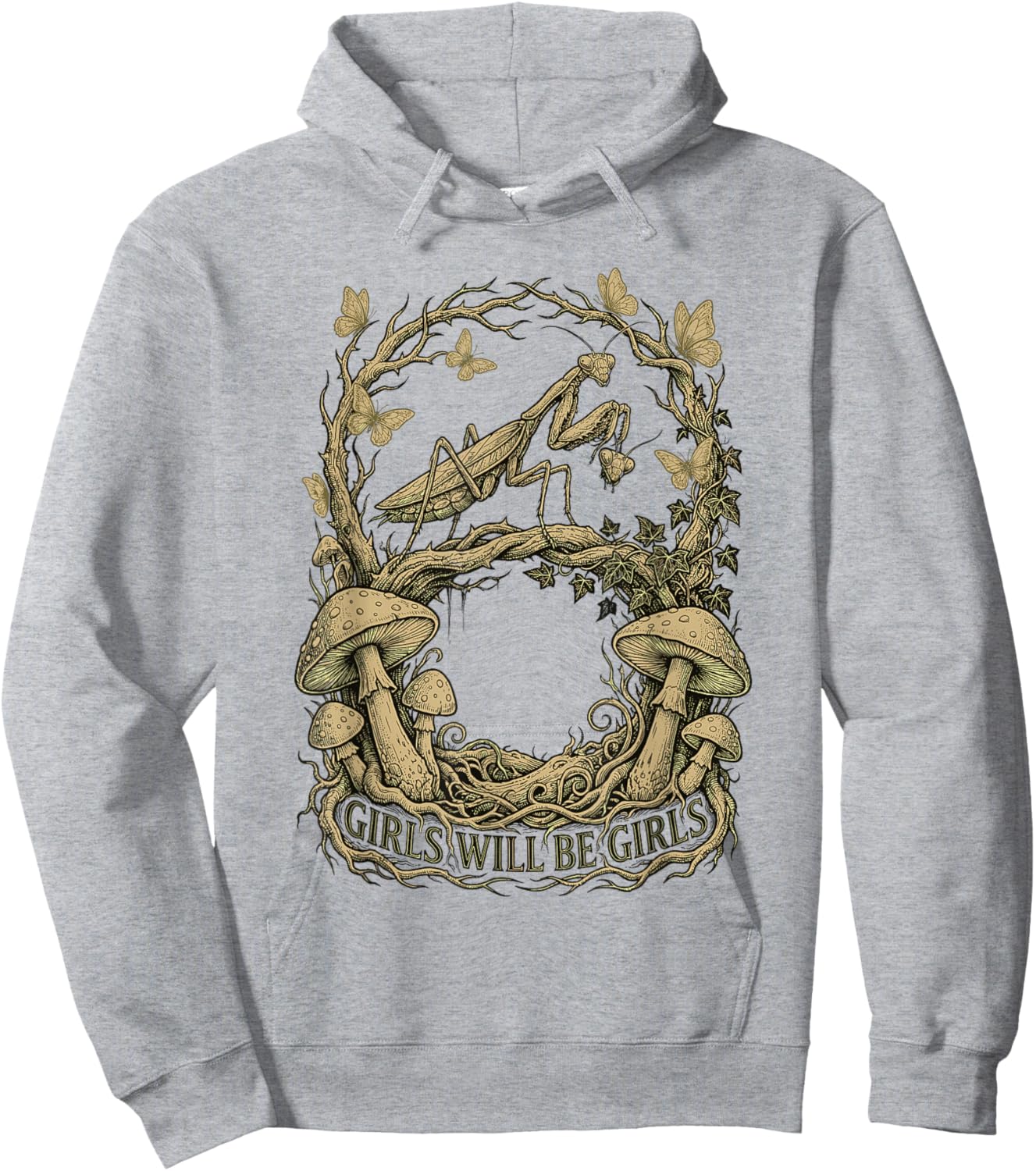 Girls Will Be Will Girls Praying Mantis Mushroomcore Hoodie - Hoodie | Ash