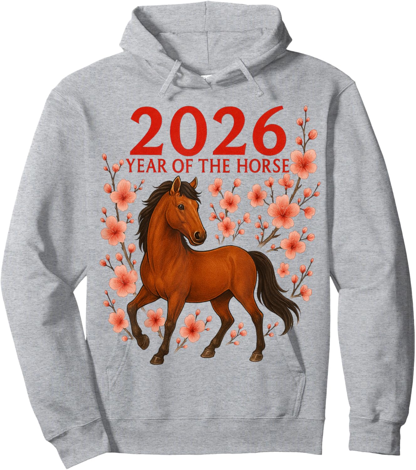 Year of The Horse 2026 Lunar New Year Chinese New Year 2026 Hoodie - Hoodie | Ash